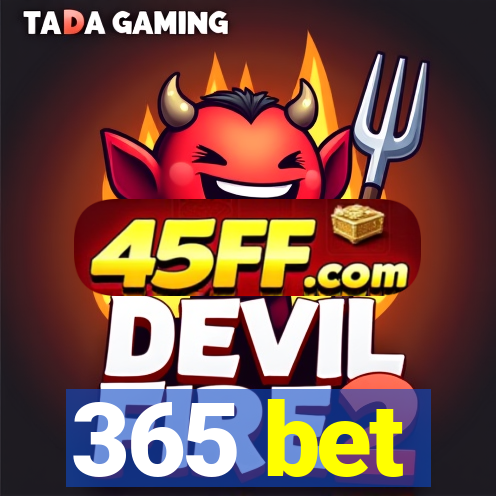 365 bet